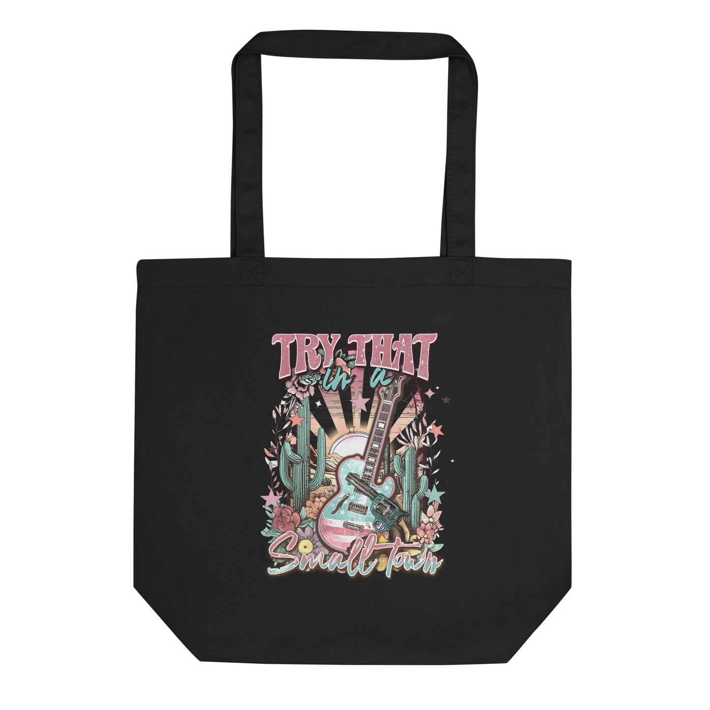 Try That Eco Tote Bag