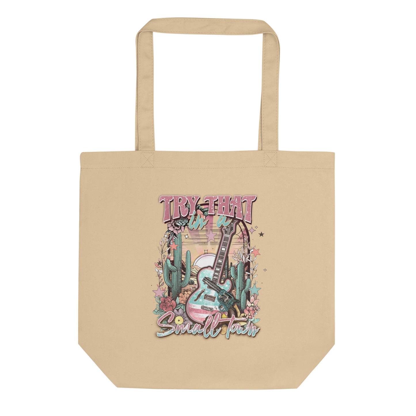 Try That Eco Tote Bag